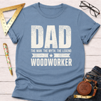 Light blue cotton "Dad The Man The Myth The Legend Woodworker" t-shirt with distressed white text.