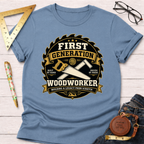 First Generation Woodworker T-Shirt