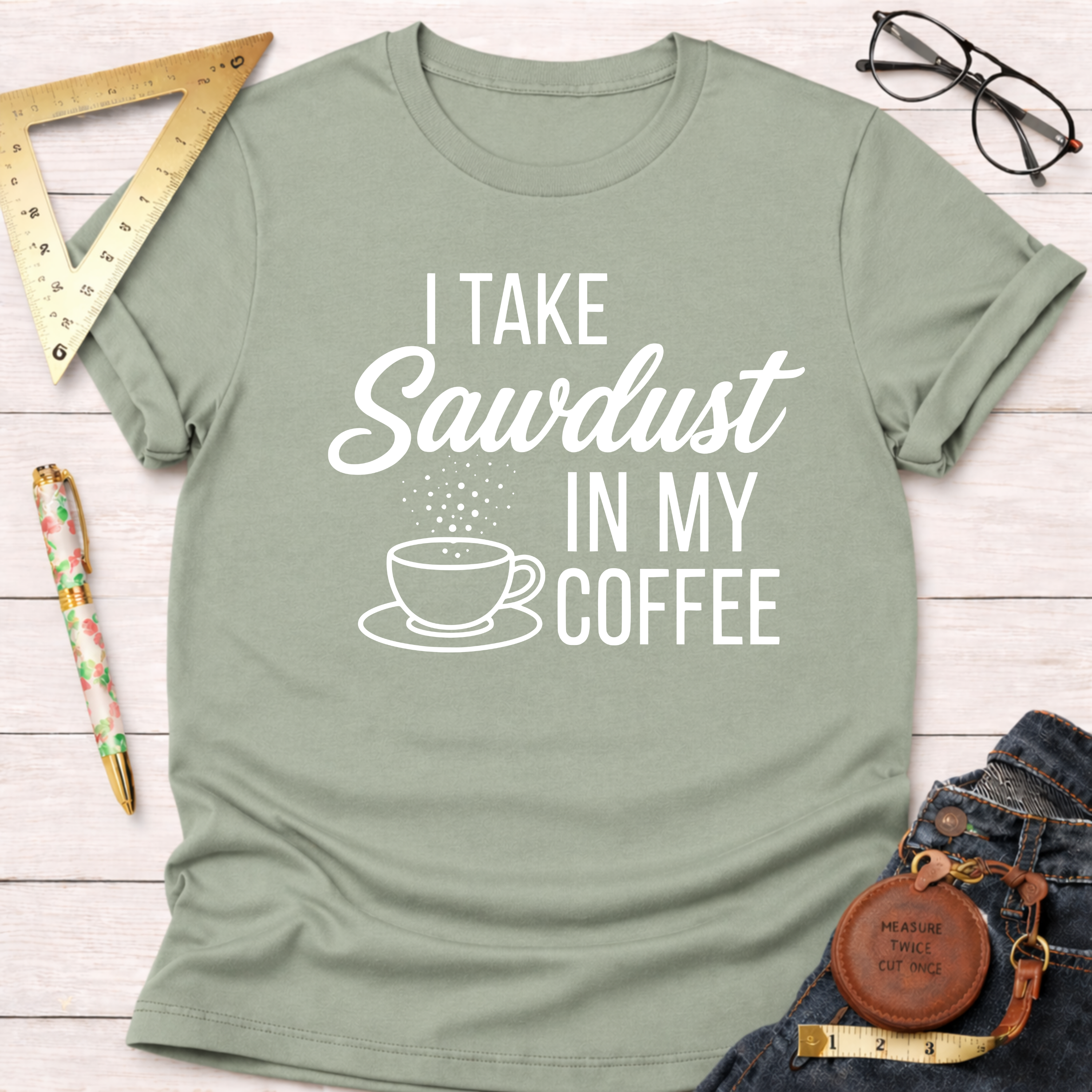 Women's funny woodworking graphic tee shirt for female woodworkers, makers, and DIY builders — Sawdust & Ponytails.