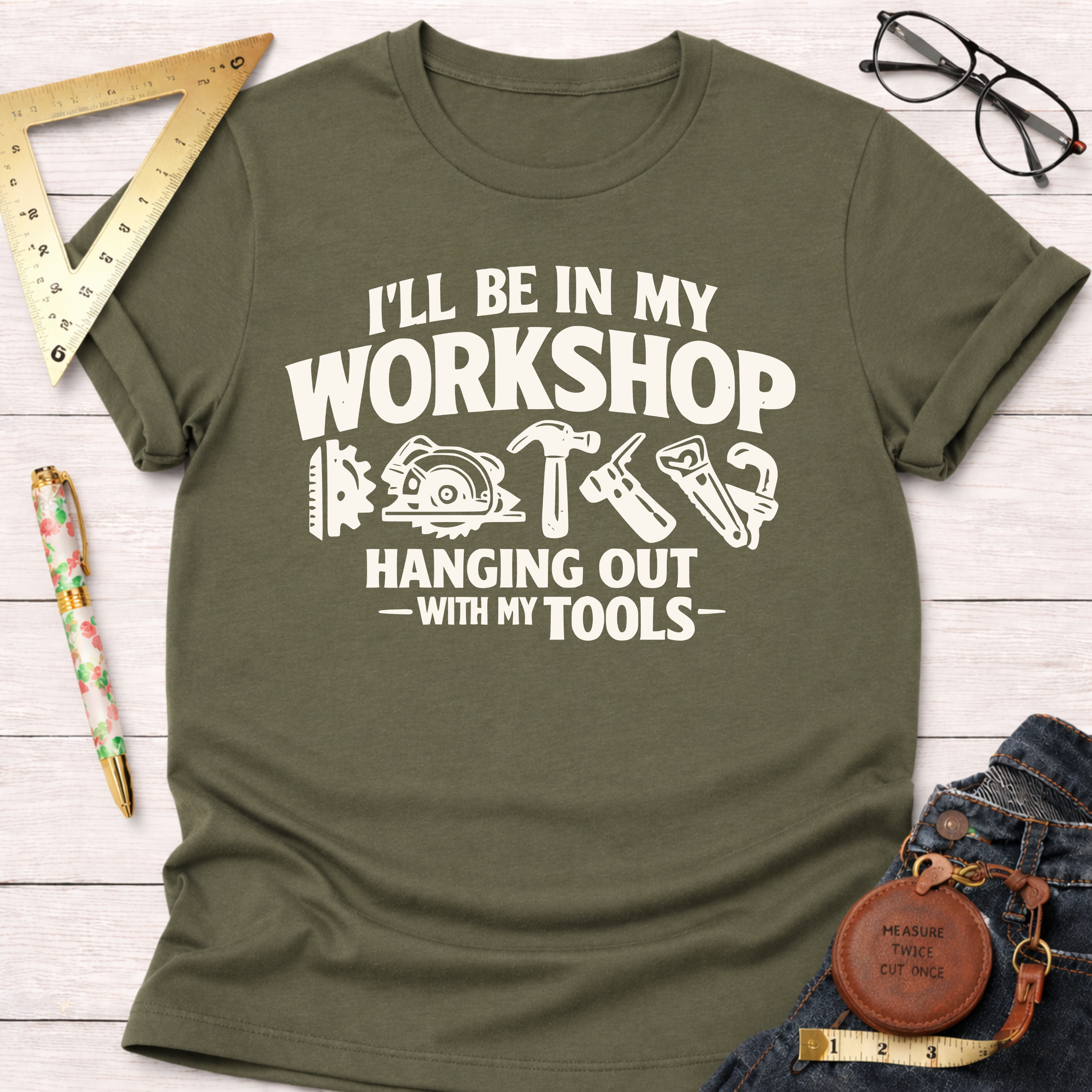 In My Workshop T-Shirt
