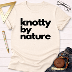 Knotty By Nature