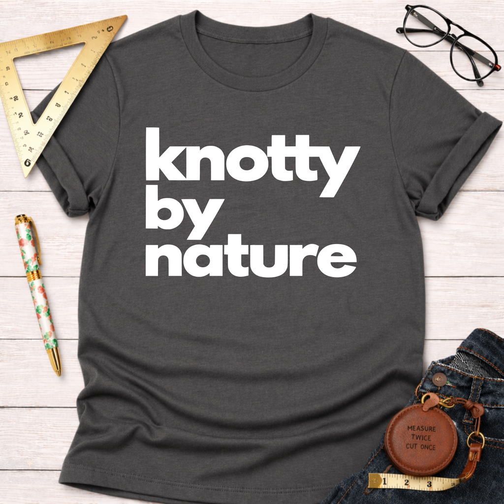 Knotty By Nature