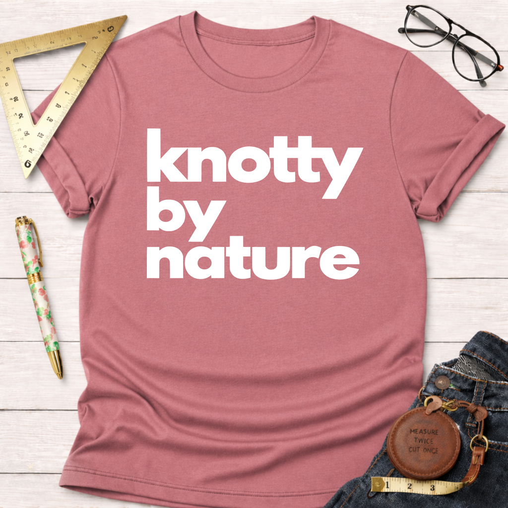 Knotty By Nature