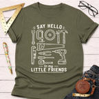 Say Hello To My Friends T-Shirt