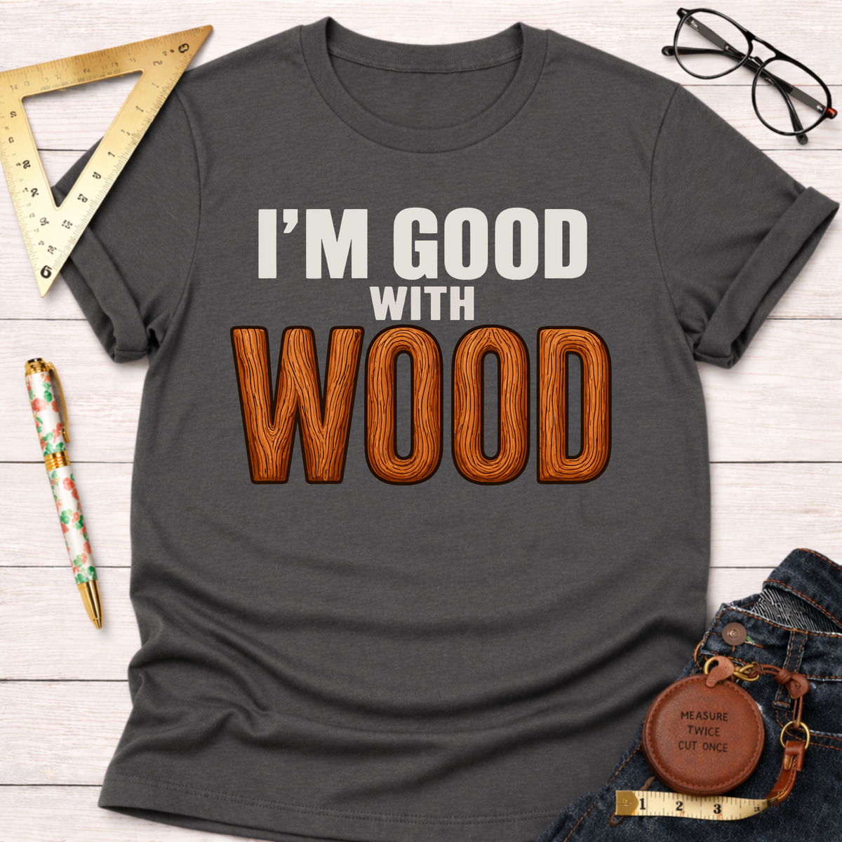 Skilled Woodworker Tee
