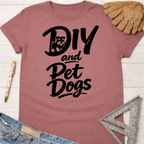 Women's funny woodworking graphic tee shirt for female woodworkers, makers, and DIY builders — Sawdust & Ponytails. Mauve t-shirt with "DIY and Pet Dogs" text and a schnauzer silhouette.